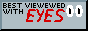 Best viewed with eyes